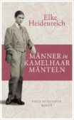 Heidenreich Männer in Kamelhaarmänteln